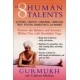 The Eight Human Talents : Restore the Balance and Serenity within You with Kundalini Yoga (Paperback) by Gurmukh, Cathryn Michon